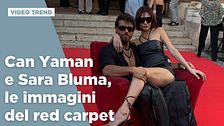 Can Yaman e Sara Bluma, le immagini del red carpet (e del bacio)
