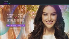 Cherry Season: ora su Mediaset Infinity