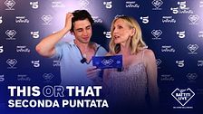 This or That? - Seconda puntata