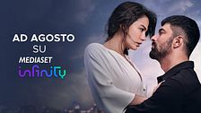Ad agosto su Mediaset Infinity