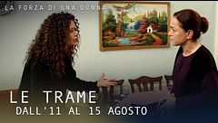 Le trame dall'11 al 15 agosto