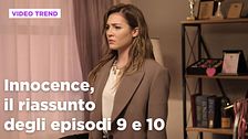 Innocence, il riassunto degli episodi 9-10