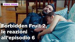 Forbidden Fruit 2, il riassunto e le reazioni all'episodio 6