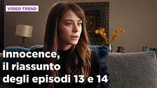 Innocence, il riassunto degli episodi 13-14