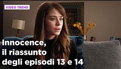 Innocence, il riassunto degli episodi 13-14