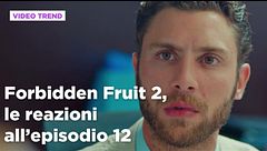 Forbidden Fruit 2, il riassunto e le reazioni all'episodio 12