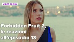 Forbidden Fruit 2, il riassunto e le reazioni all'episodio 13