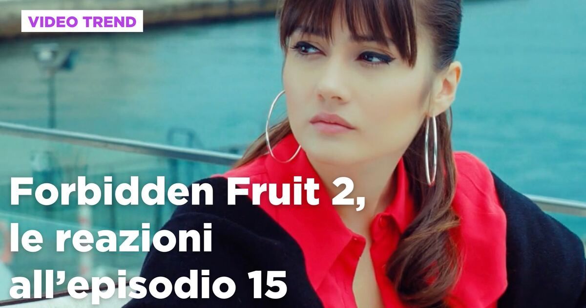 Forbidden Fruit: Forbidden Fruit 2, il riassunto e le reazioni all ...