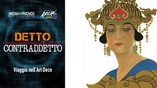 Detto Contraddetto: Viaggio nell'Art Deco
