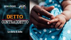 Detto Contraddetto: la storia di Aisha
