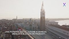 A Venezia, i sogni dei migranti