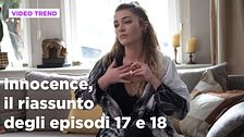 Innocence, il riassunto degli episodi 17-18