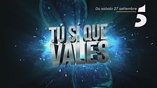 Tú Sí Que Vales ti aspetta sabato 27 settembre