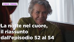 La notte nel cuore, il riassunto dall'episodio 52 al 54