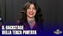 Il backstage della terza puntata