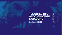 Tel chi el trio: Aldo, Giovanni e Giacomo