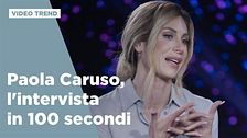 Paola Caruso, l'intervista in 100 secondi