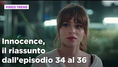 Innocence, il riassunto degli episodi 34-36