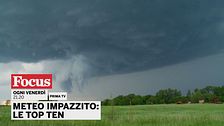 Meteo impazzito: le top ten