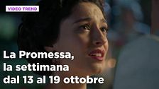 La promessa, il riassunto della settimana dal 13 al 19 ottobre