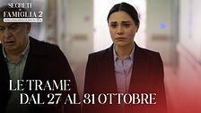 Le trame dal 27 al 31 ottobre