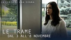 Le trame dal 3 all'8 novembre