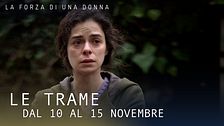 Le trame dal 10 al 15 novembre