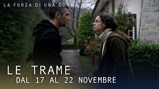Le trame dal 17 al 22 novembre