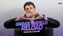 Grande Fratello Reload: Francesco edition