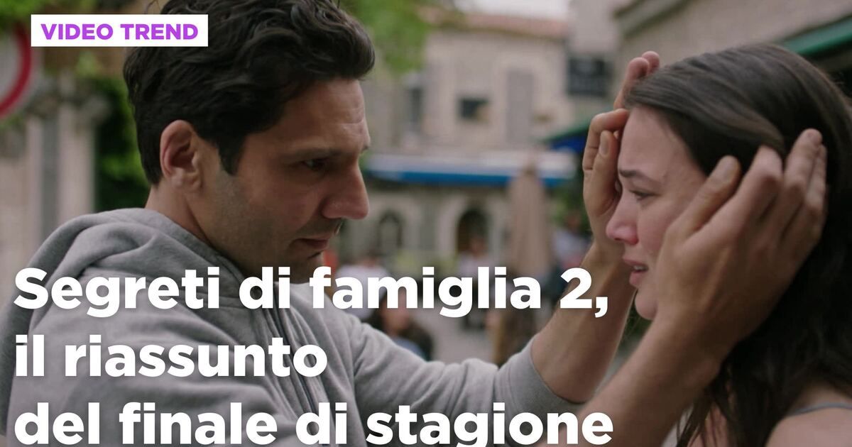 Segreti di famiglia: Segreti di famiglia 2, il riassunto del finale ...