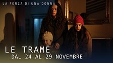 Le trame dal 24 al 29 novembre