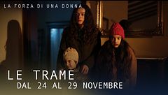 Le trame dal 24 al 29 novembre