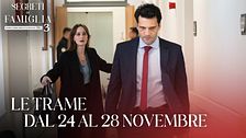 Le trame dal 24 al 28 novembre