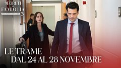 Le trame dal 24 al 28 novembre