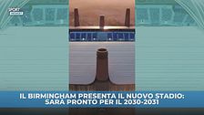 Il nuovo stadio del Birmingham