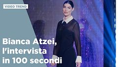 Bianca Atzei, l'intervista in 100 secondi