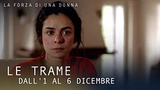 Le trame dall'1 al 6 dicembre