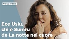 Ece Uslu, chi è Sumru de La notte nel cuore