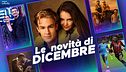 A dicembre su Mediaset Infinity