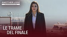 Le trame del finale
