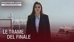 Le trame del finale
