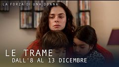 Le trame dall'8 al 13 dicembre