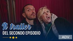 Il trailer del secondo episodio