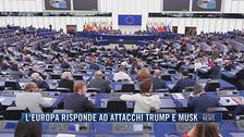 Breaking News delle 21.30 | L'Europa risponde ad attacchi Trump e Musk