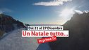 Un Natale in prima TV