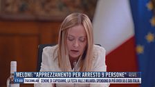 Breaking News delle 17.00 | Meloni: "Apprezzamento per arresto 9 persone"