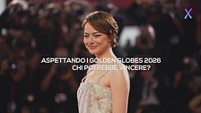 Aspettando i Golden Globes 2026: chi potrebbe vincere?