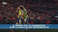 Guendouzi, esordio da sogno al Fenerbahce: gol al Galatasaray e trofeo