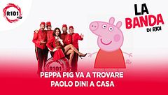 Peppa Pig va a trovare Paolo Dini a casa