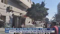 Breaking News delle 18.00 | Esplosione in Iran per fuga di gas, 4 morti